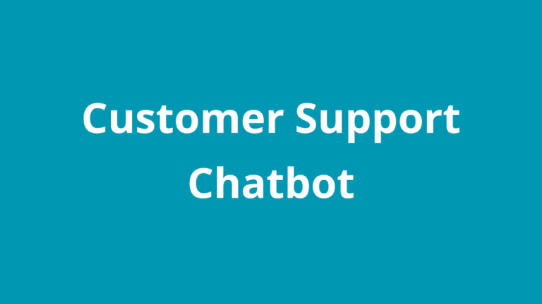 Customer Support Chatbot